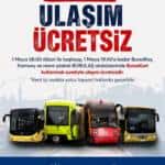 Bursa’da 1 Mayıs’ta Toplu Taşıma 08.00-19.00 Saatleri Arasında Ücretsiz Olacak